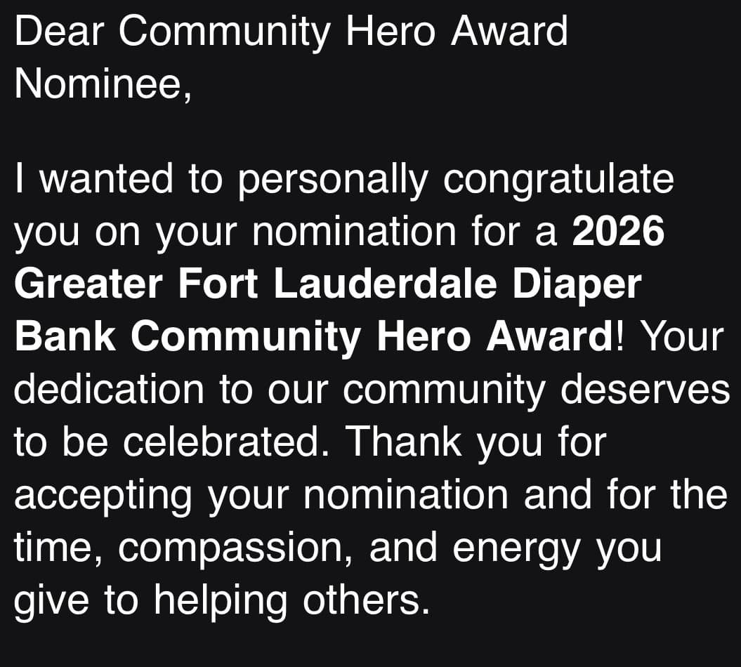 Nomination for the 2026 Greater Fort Lauderdale Diaper Bank Community Hero Award